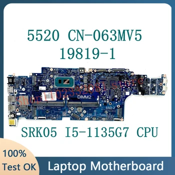 KN-063MV5 063MV5 63MV5 19819-1 Alaplapja 5520 A DELL Laptop Alaplap SRK05 I5-1135G7 CPU 100% - os Teljes Vizsgált Jól Működik